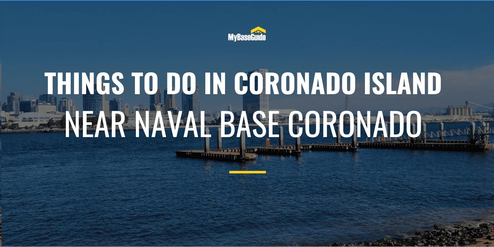 Things To Do In Coronado Island Near Naval Base Coronado